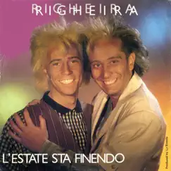 L'estate sta finendo - Single by Righeira album reviews, ratings, credits