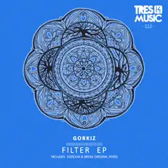 Filter - Single by Gorkiz album reviews, ratings, credits