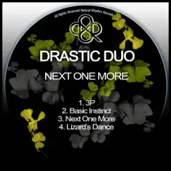 Next One MKore - EP by Drastic Duo album reviews, ratings, credits