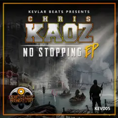 No Stopping - Single by Chris Kaoz album reviews, ratings, credits