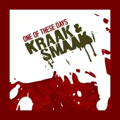 One of These Days (feat. U-Gene) - EP by Kraak & Smaak album reviews, ratings, credits