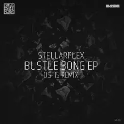 Bustle Song - EP by Stellarplex album reviews, ratings, credits