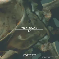 Two Track - EP by COPYCATT album reviews, ratings, credits