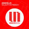 Velocity in French - Single album lyrics, reviews, download