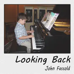 Looking Back by John Fassold album reviews, ratings, credits