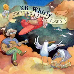 Greetings from Cloud 9 by KB Whirly album reviews, ratings, credits