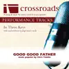 Good Good Father (Made Popular by Chris Tomlin) [Performance Track] album lyrics, reviews, download