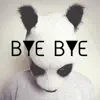 Bye Bye (feat. YSL) - Single album lyrics, reviews, download