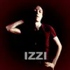 Izzi - EP album lyrics, reviews, download