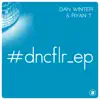 #dncflr_ep album lyrics, reviews, download