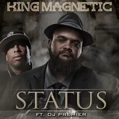Status (feat. DJ Premier) Song Lyrics