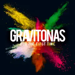 For the First Time - Single by Gravitonas album reviews, ratings, credits