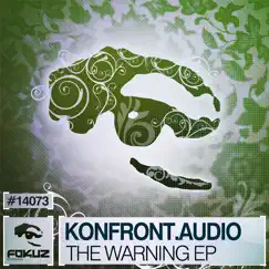 The Warning Ep by Konfront.Audio album reviews, ratings, credits