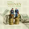 Money on My Mind (feat. Cory Jones) - Single album lyrics, reviews, download