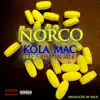 Norco (feat. Pimpin Silky) - Single album lyrics, reviews, download