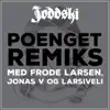 Poenget (Remiks) [feat. Jonas V, Larsiveli & Frode Larsen] - Single album lyrics, reviews, download