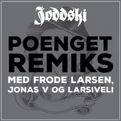 Poenget (Remiks) [feat. Jonas V, Larsiveli & Frode Larsen] - Single by Joddski album reviews, ratings, credits