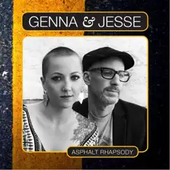 Asphalt Rhapsody by Genna & Jesse album reviews, ratings, credits