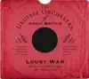 Lousy War album lyrics, reviews, download