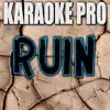 Ruin (Originally Performed by Shawn Mendes) [Instrumental Version] - Single album lyrics, reviews, download