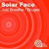 Just Breathe / Bruges - Single album lyrics, reviews, download