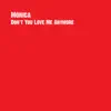 Don't You Love Me Anymore album lyrics, reviews, download