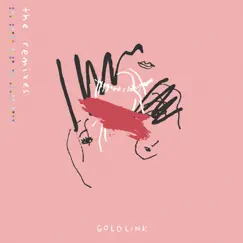 And After That, We Didn't Talk (The Remixes) by GoldLink album reviews, ratings, credits