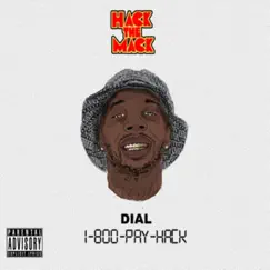 Dial 1800 Pay Hack by Hack the Mack album reviews, ratings, credits