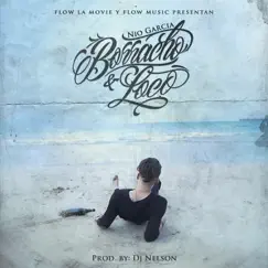Borracho y Loco - Single by Nio García album reviews, ratings, credits