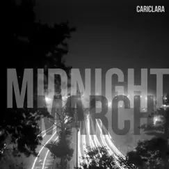 Midnight March by Cari Clara album reviews, ratings, credits