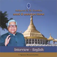 Interview - English - Vipassana Meditation by S. N. Goenka album reviews, ratings, credits