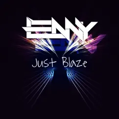 Just Blaze - Single by Lenny Official album reviews, ratings, credits