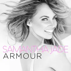 Armour - Single by Samantha Jade album reviews, ratings, credits