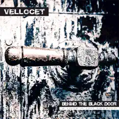 Behind the Black Door (A rock n roll session) by Vellocet album reviews, ratings, credits