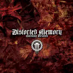 Burning Heaven by Distorted Memory album reviews, ratings, credits