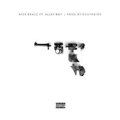 A Piece (feat. Alley Boy) - Single by Rick Dealz album reviews, ratings, credits