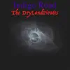 Indigo Road - Single album lyrics, reviews, download