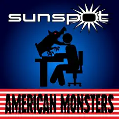 American Monsters - Single by Sunspot album reviews, ratings, credits