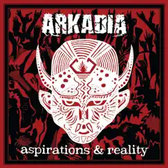Aspirations & Reality by Arkadia album reviews, ratings, credits