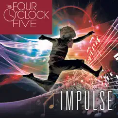 Impulse by The Four O'Clock Five album reviews, ratings, credits