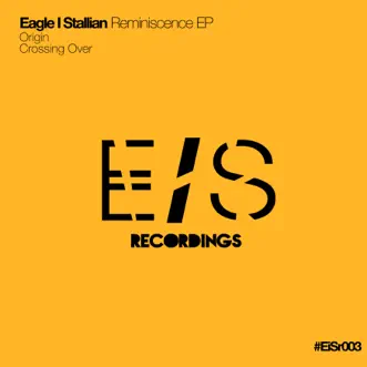 Reminiscence - EP by Eagle I Stallian album download