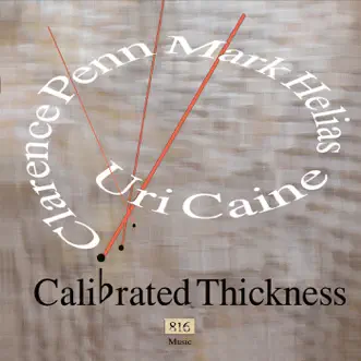 Calibrated Thickness by Uri Caine album download