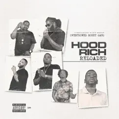 Hood Rich: Reloaded by Overthowed Money Gang album reviews, ratings, credits