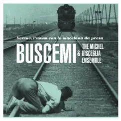 Vertov, l'uomo con la macchina da presa (Original-Filmsoundtrack) by Buscemi & Michel Bisceglia album reviews, ratings, credits