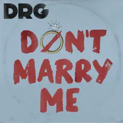 Don't Marry Me (Jeff Dean Mix) - Single by Derek Grant album reviews, ratings, credits