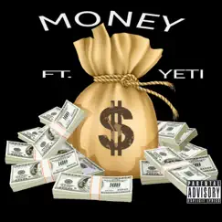 Money - Single by Yeti album reviews, ratings, credits