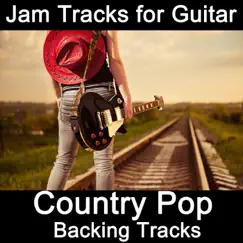 Jam Tracks for Guitar: Country Pop (Backing Tracks) by Guitarteamnl Jam Track Team album reviews, ratings, credits