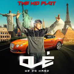Olé - Single by The Kid Plot album reviews, ratings, credits