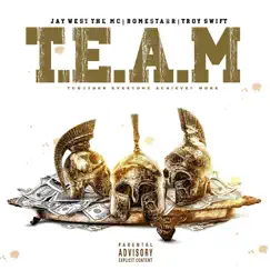 Together Everyone Achieves More EP by Jay West the MC, Troy Swift & Romestarr album reviews, ratings, credits