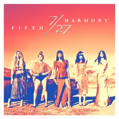 7/27 by Fifth Harmony album reviews, ratings, credits